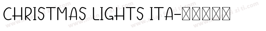 Christmas Lights Ita字体转换